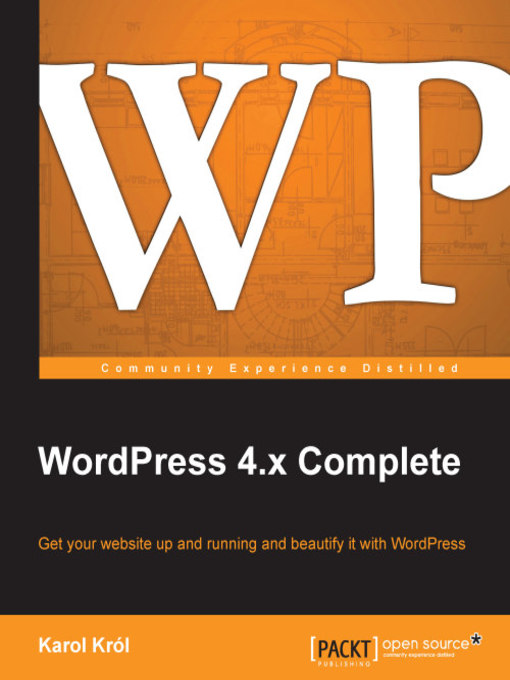 Title details for WordPress 4.x Complete by Karol Król - Available
